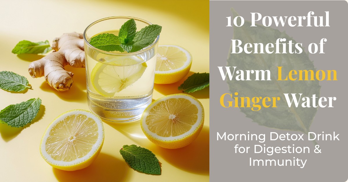 10 Powerful Warm Water with Lemon and Ginger Benefits for Digestion ...