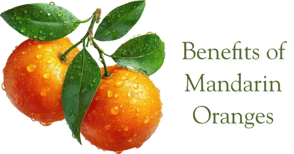 Benefits of Mandarin Oranges