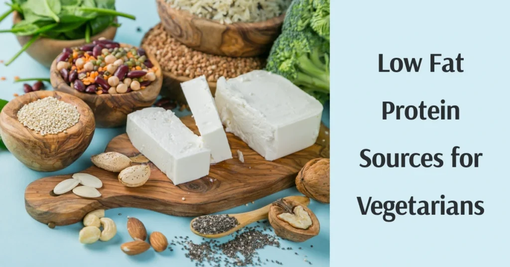 “Low fat protein sources for vegetarians including tofu legumes quinoa nuts seeds and leafy greens”